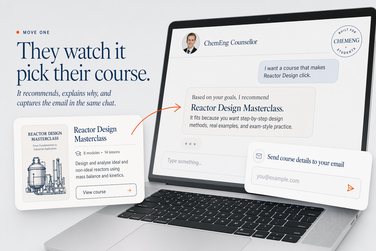 They watch it pick their course: the recommendation, the reason it fits, and the email captured in the same chat.